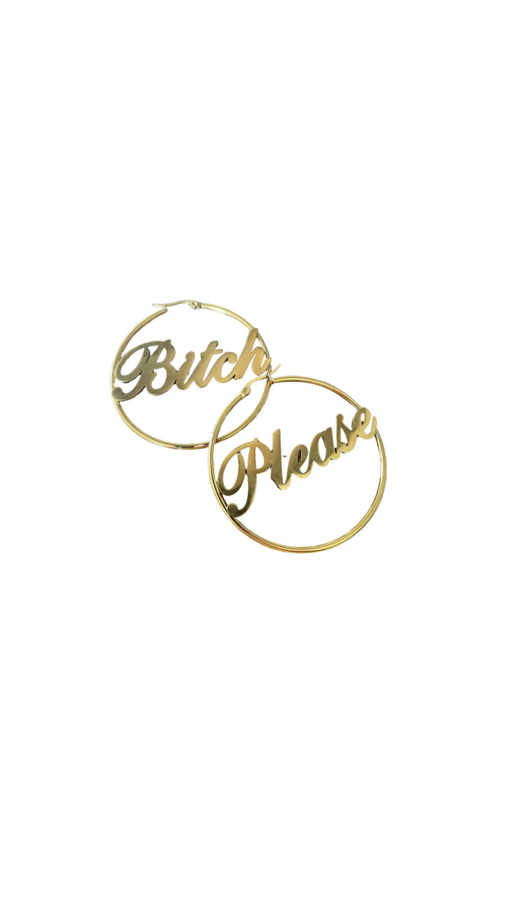 Bitch Please Hoop Earrings