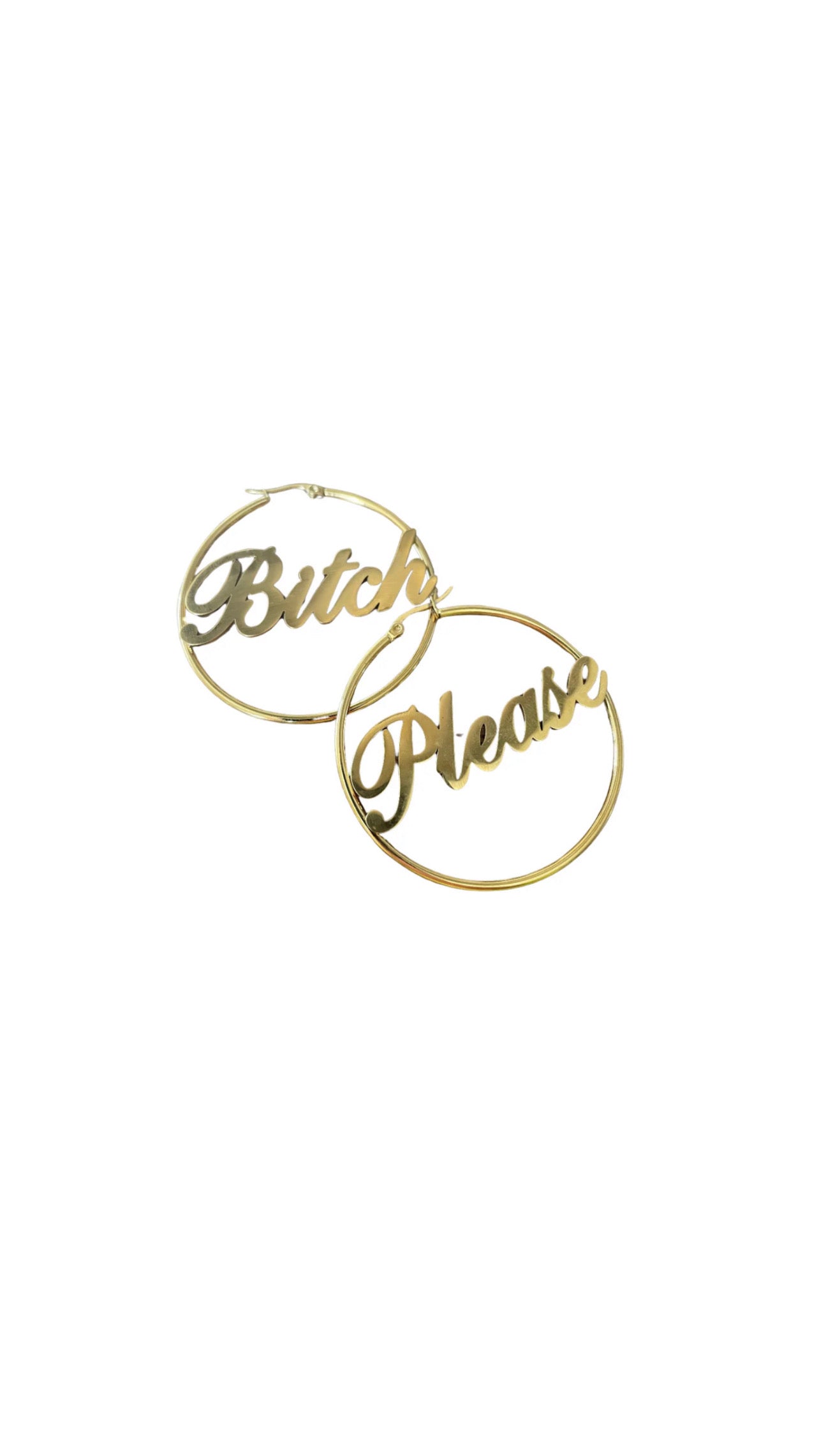Bitch Please Hoop Earrings