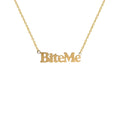 'BITE ME' NECKLACE