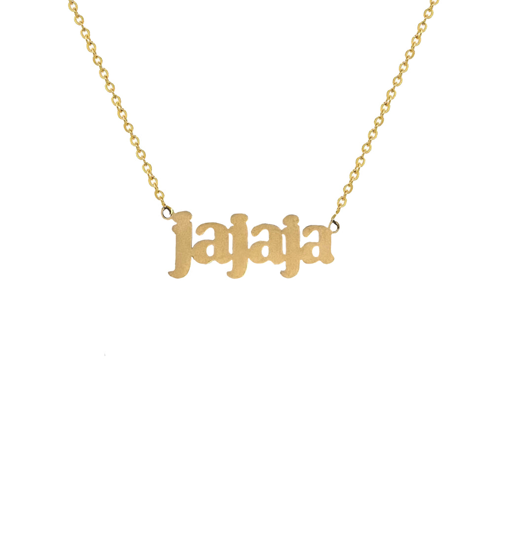 JAJAJA NECKLACE