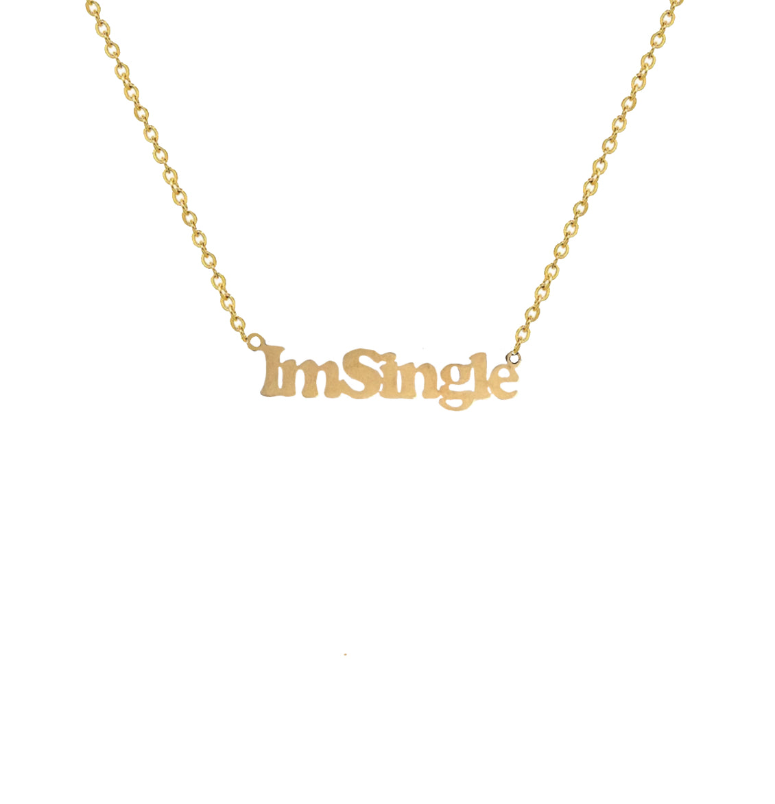 I'M SINGLE! NECKLACE